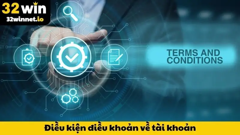 Điều Kiện Điều Khoản Điều kiện điều khoản về tài khoản thành viên