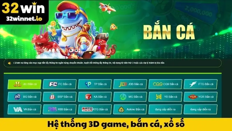 Trang chủ Hệ thống 3D game bắn cá, xổ số và các trò chơi giải trí khác